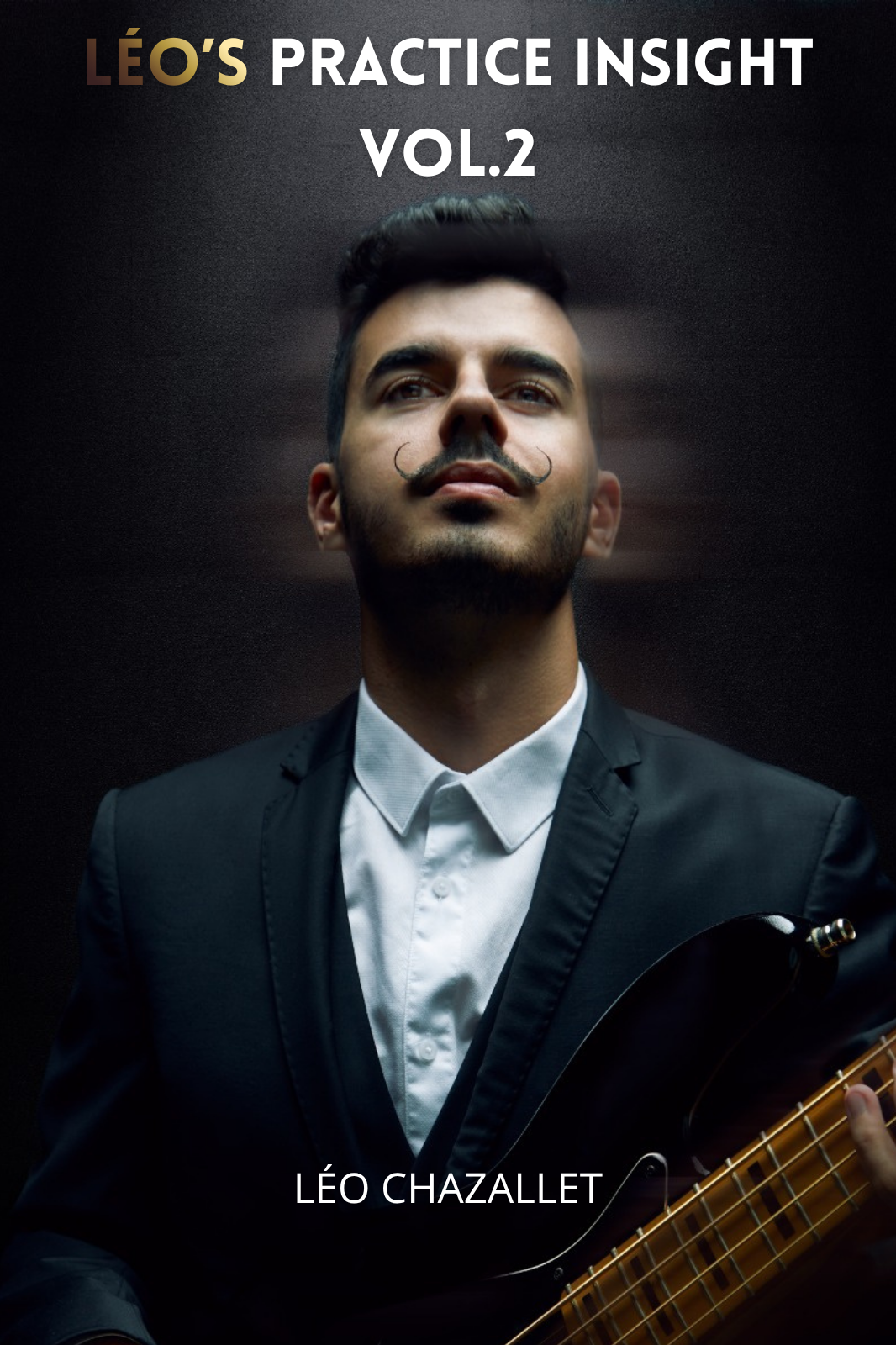 Léo's Practice Insight Vol. 2