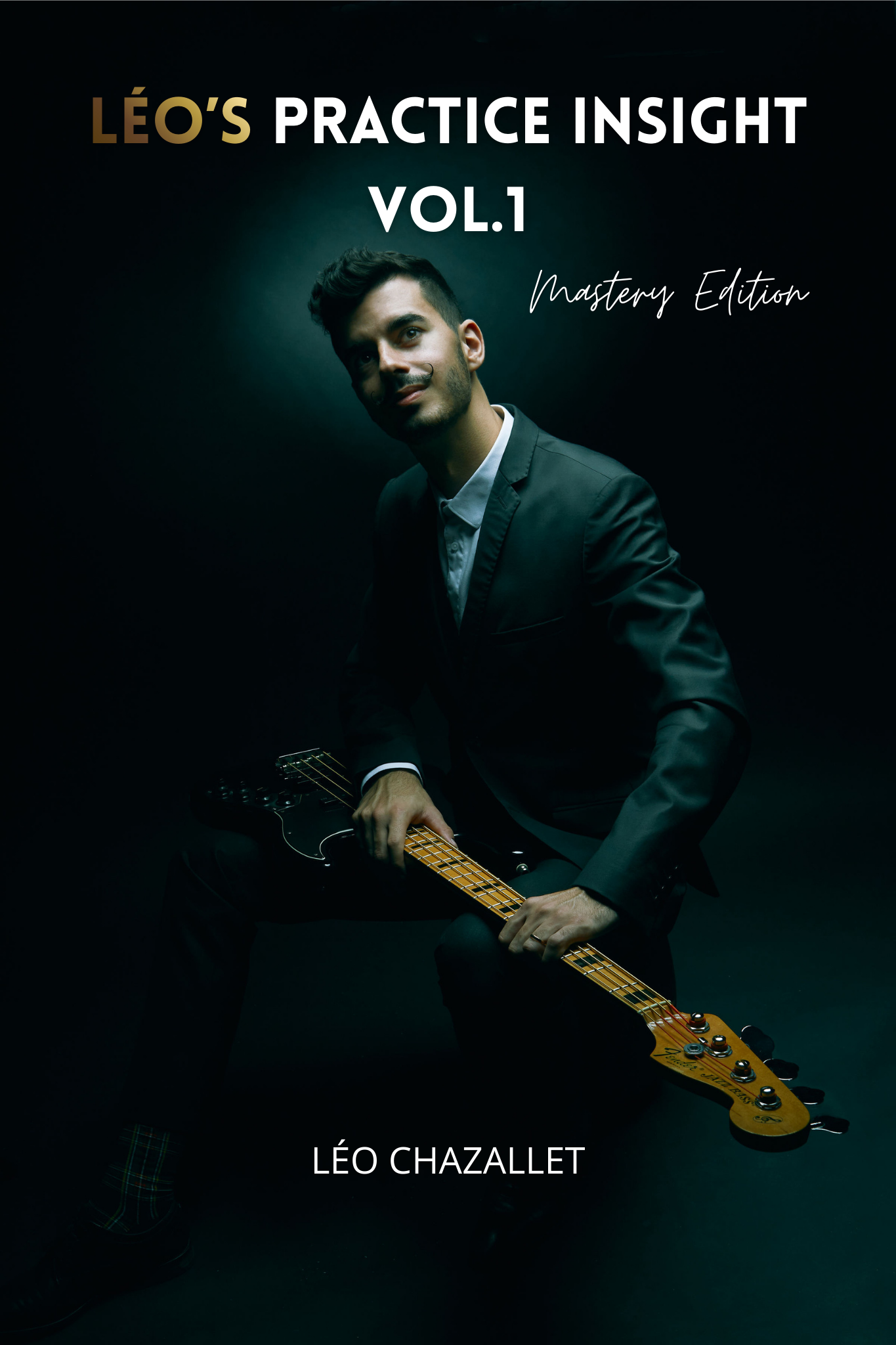 Léo's Practice Insight Vol.1 - Mastery Edition